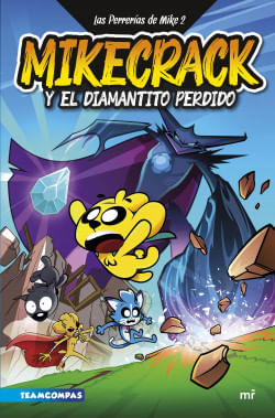Mikecrack y el diamantito perdido