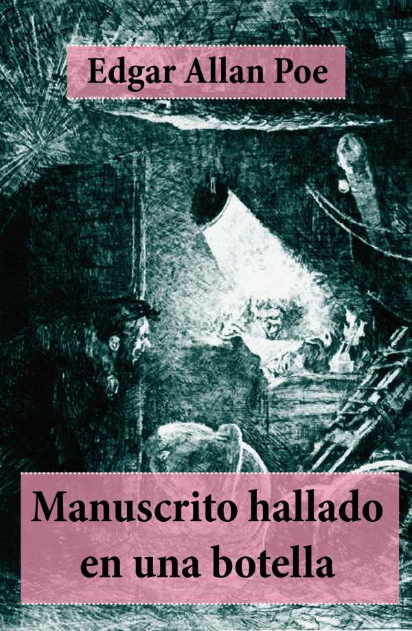 bw-manuscrito-hallado-en-una-botella-eartnow-9788074843020