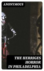 bw-the-herriges-horror-in-philadelphia-digicat-8596547401148