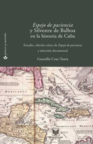 Espejo de paciencia y Silvestre de Balboa en la historia de Cuba