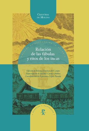 Relación de las fábulas y ritos de los incas