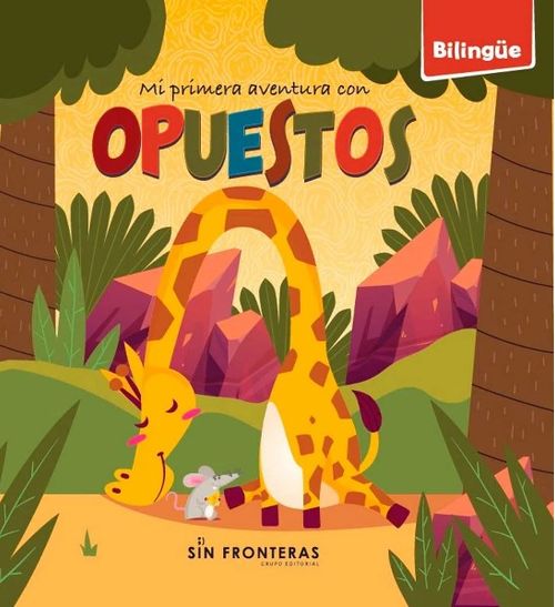 Mi primera aventura con opuestos