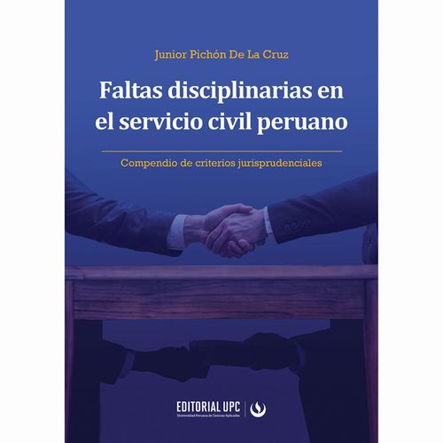 Faltas Disciplinarias En El Servicio CIVIL Peruano