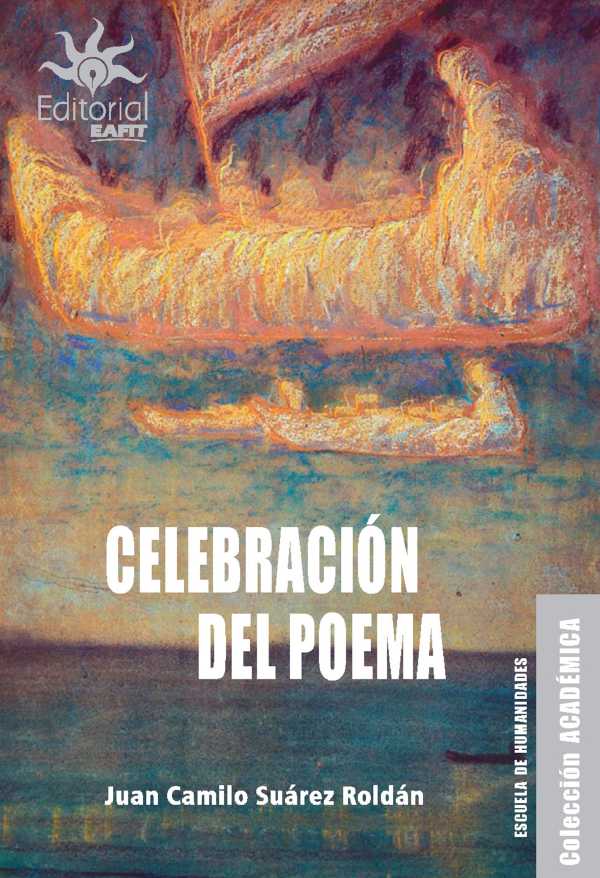 bw-celebracioacuten-del-poema-u-eafit-9789587207132