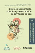 sujetos-de-reparacion-colectiva-y-construccion-de-territorios-de-paz-9789587908510-uext