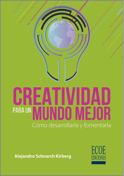 Creatividad para un mundo mejor