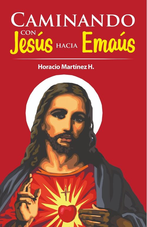 Caminando con Jesús hacia Emaús