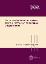 bw-narrativas-latinoamericanas-sobre-la-formacioacuten-en-terapia-ocupacional-universidad-nacional-de-colombia-9789587949711