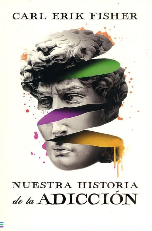 Nuestra historia de la adicción