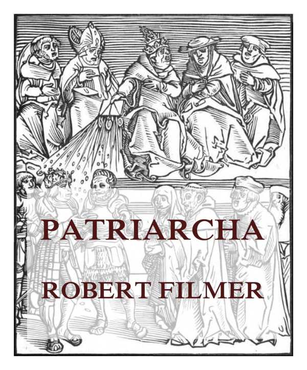 bw-patriarcha-or-the-natural-power-of-kingsnbsp-jazzybee-verlag-9783849653859