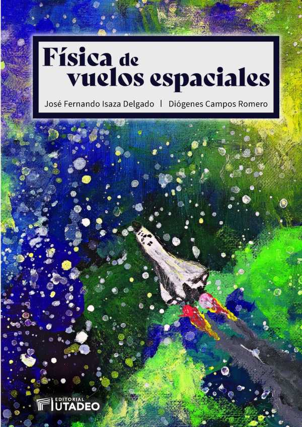 bw-fiacutesica-de-los-vuelos-espaciales-editorial-utadeo-9789587252972
