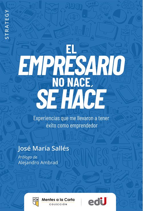 El empresario no nace se hace