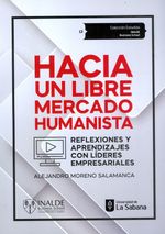 hacia-un-libre-mercado-humanista-9789581206216-usab