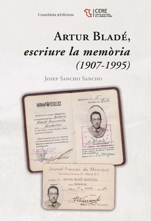 Artur Blade, Escriure La Memoria (1907-1995)