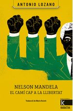 cel-nelson-mandela-el-cama-cap-a-la-llibertat-kalandraka-