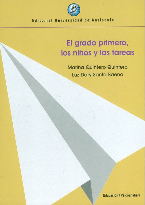 El grado primero los niños y las tareas