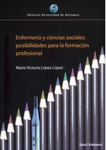 enfermeria-y-ciencias-sociales-posibilidades-para-la-formacion-profesional-9789585010307-udea