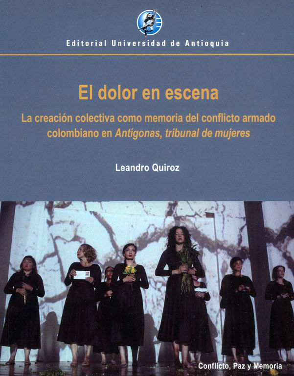 el-dolor-en-escena-9789585010604-udea
