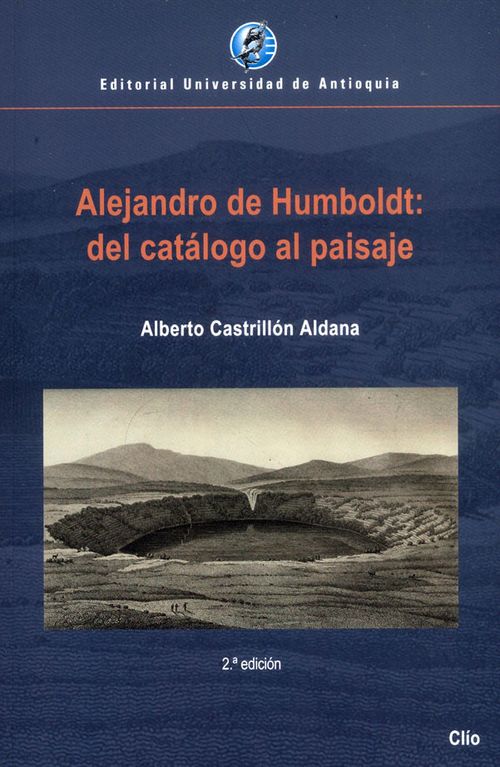 Alejandro de Humboldt del catálogo al paisaje