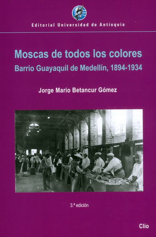 Moscas de todos los colores
