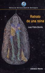 retrato-de-una-reina-9789585010727-udea