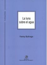 la-luna-sobre-el-agua-9789585010789-udea