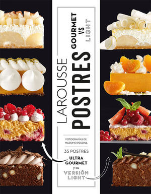 Postres gourmet vs light