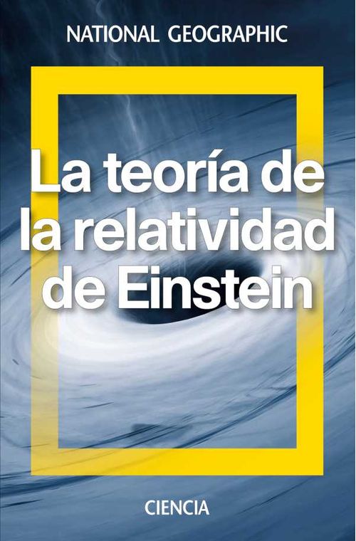 La Teoría de la Relatividad de Einstein