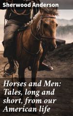 bw-horses-and-men-tales-long-and-short-from-our-american-life-good-press-4057664187147