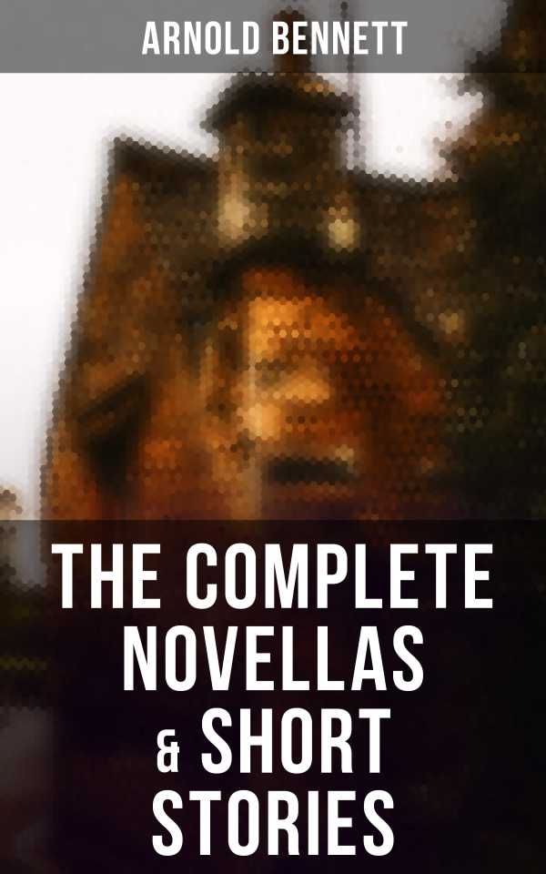 bw-the-complete-novellas-amp-short-stories-musaicum-books-4057664560940