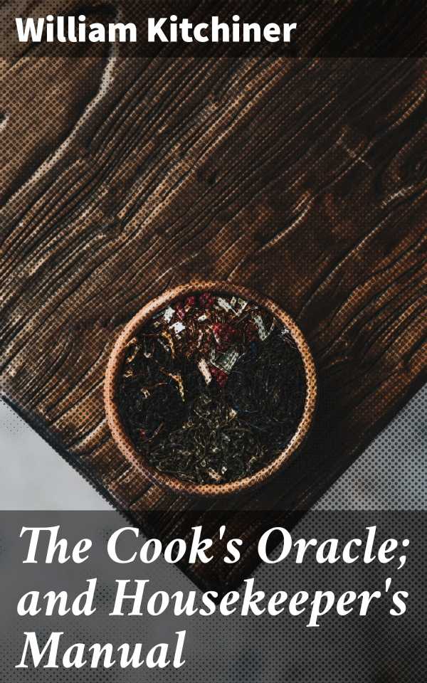 bw-the-cooks-oracle-and-housekeepers-manual-good-press-4057664653604