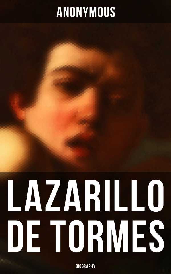 bw-lazarillo-de-tormes-biography-musaicum-books-4064066052447
