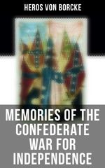 bw-memories-of-the-confederate-war-for-independence-musaicum-books-4064066052805