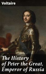 bw-the-history-of-peter-the-great-emperor-of-russia-good-press-4057664635945