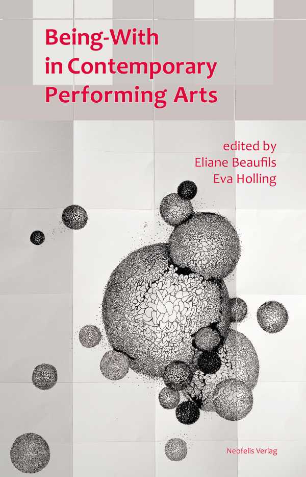 bw-beingwith-in-contemporary-performing-arts-neofelis-verlag-9783958082045