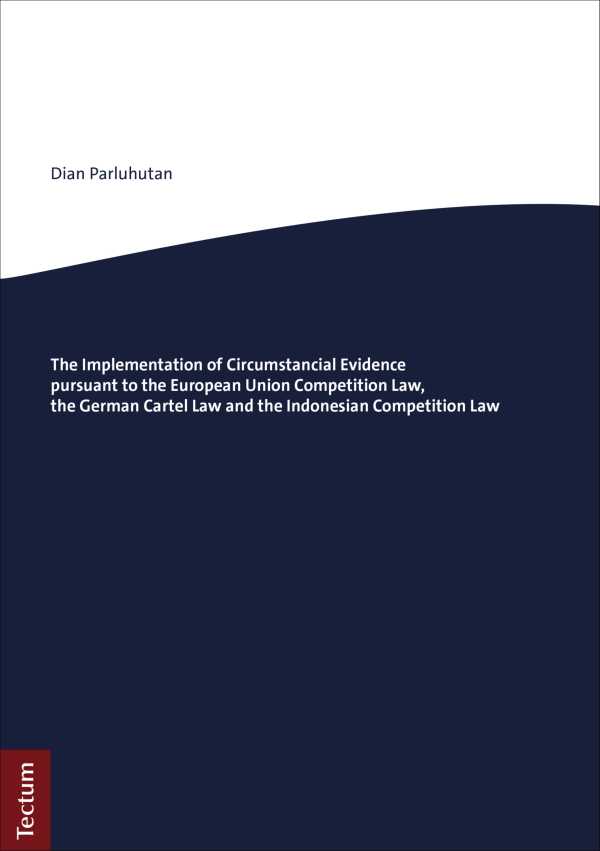 bw-the-implementation-of-circumstancial-evidence-tectum-wissenschaftsverlag-9783828873377