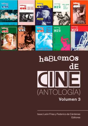 Hablemos de Cine Antología Volumen 3