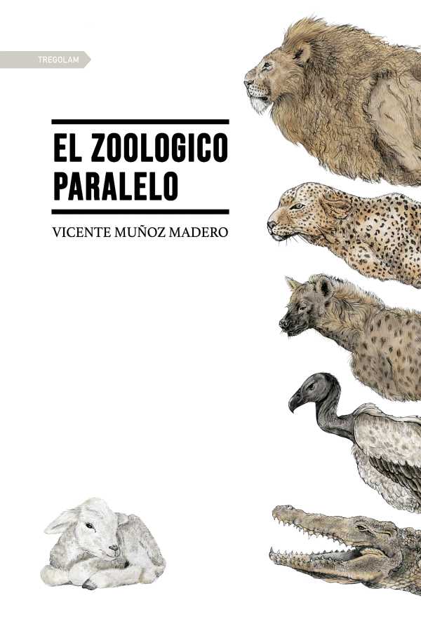 bw-el-zoologico-paralelo-tregolam-9788417564759