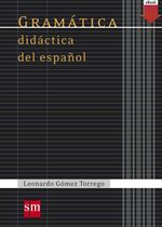 bw-gramaacutetica-didaacutectica-del-espantildeol-ediciones-sm-espaa-9788467549454
