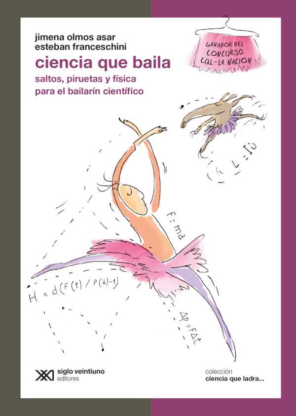bw-ciencia-que-baila-siglo-xxi-editores-9789876296830