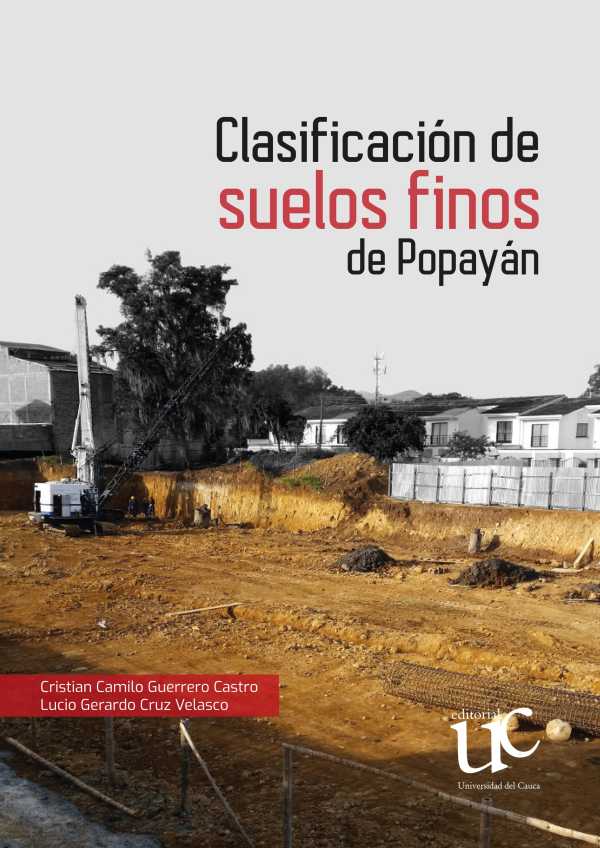 bw-clasificacioacuten-de-suelos-finos-de-popayaacuten-editorial-universidad-del-cauca-9789585672420