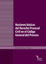bw-nociones-baacutesicas-del-derecho-procesal-civil-en-el-coacutedigo-general-del-proceso-ediciones-unibagu-9789587541182