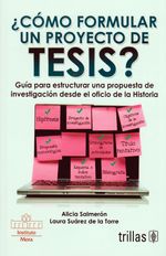 Como-formular-un-proyecto-de-tesis-9786071713643-tril