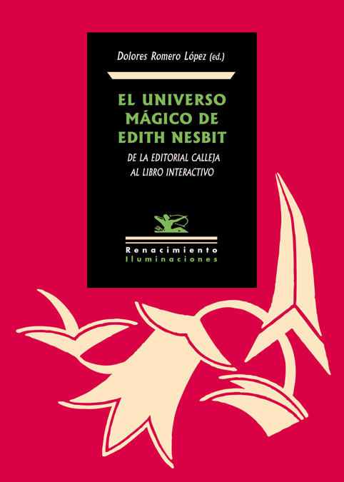 El Universo Mágico De Edith Nesbit