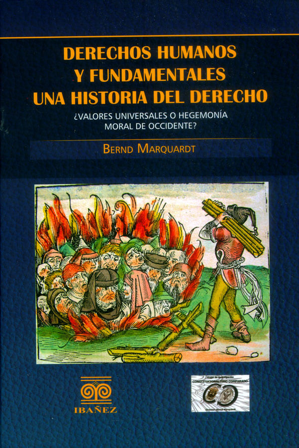 Derechos Humanos Y Fundamentales Una Historia Del Derecho ¿valores ...