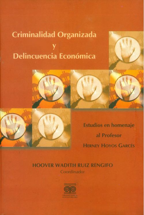 Criminalidad organizada y delincuencia económica