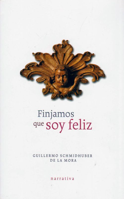 Finjamos que soy feliz