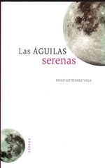 Las-aguilas-serenas-9786074954449-dipo