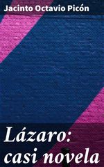 bw-laacutezaro-casi-novela-good-press-4057664164483