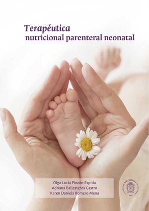 Terapéutica nutricional parenteral neonatal
